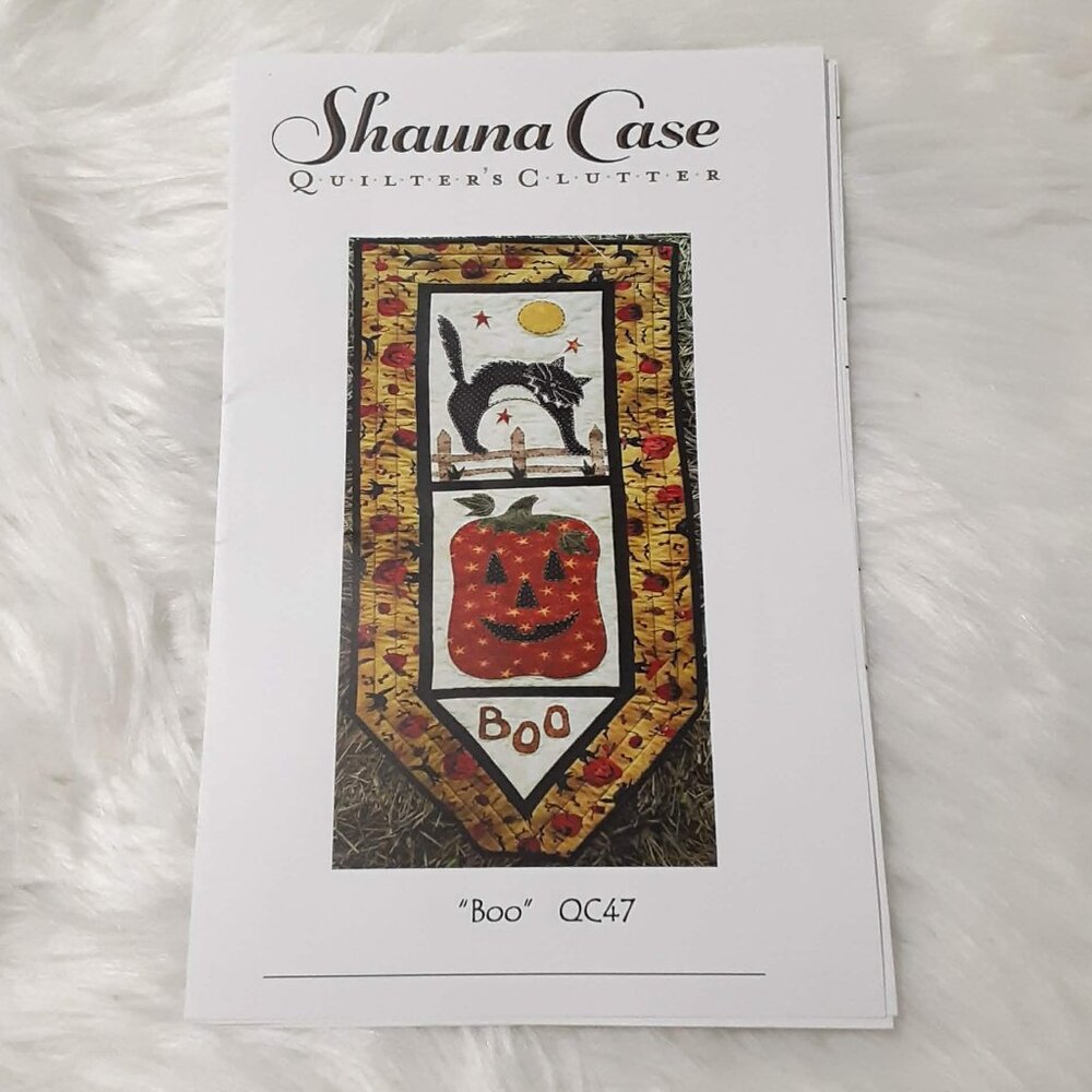 ' BOO ' Shauna Case Quilter's Clutter Pattern QC47 Halloween Applique Runner